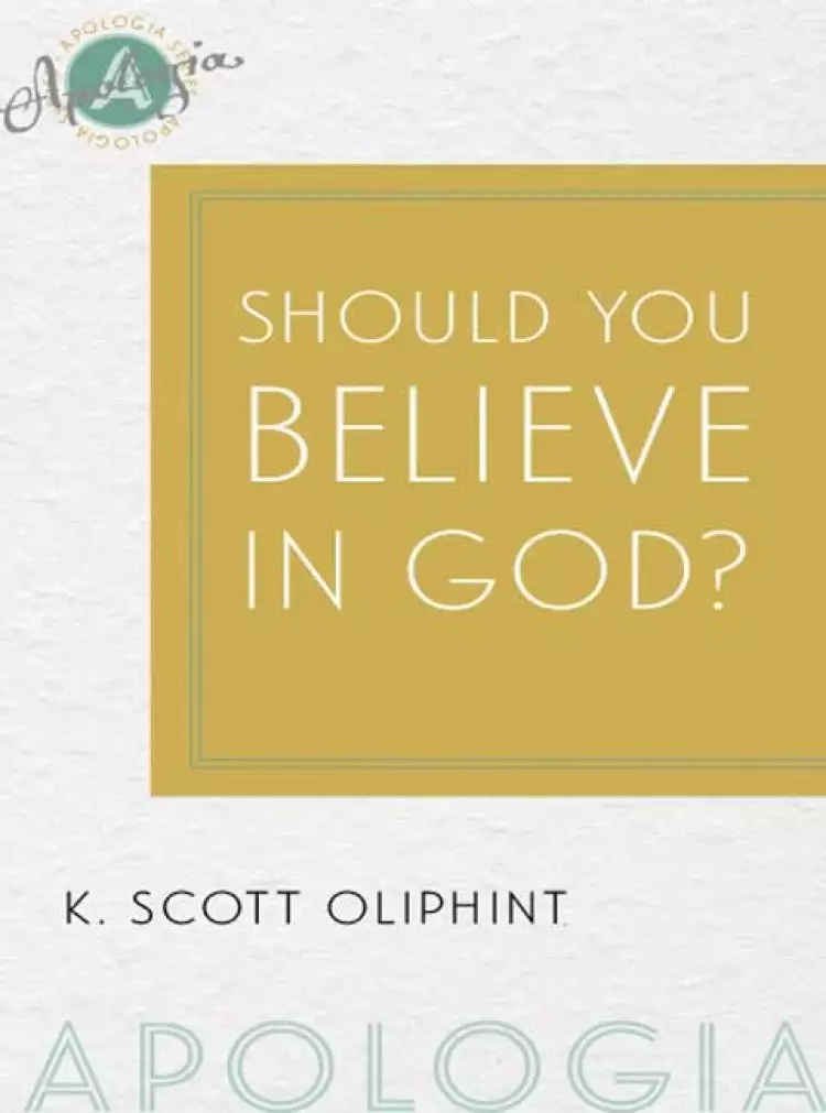 Should you Believe in God?