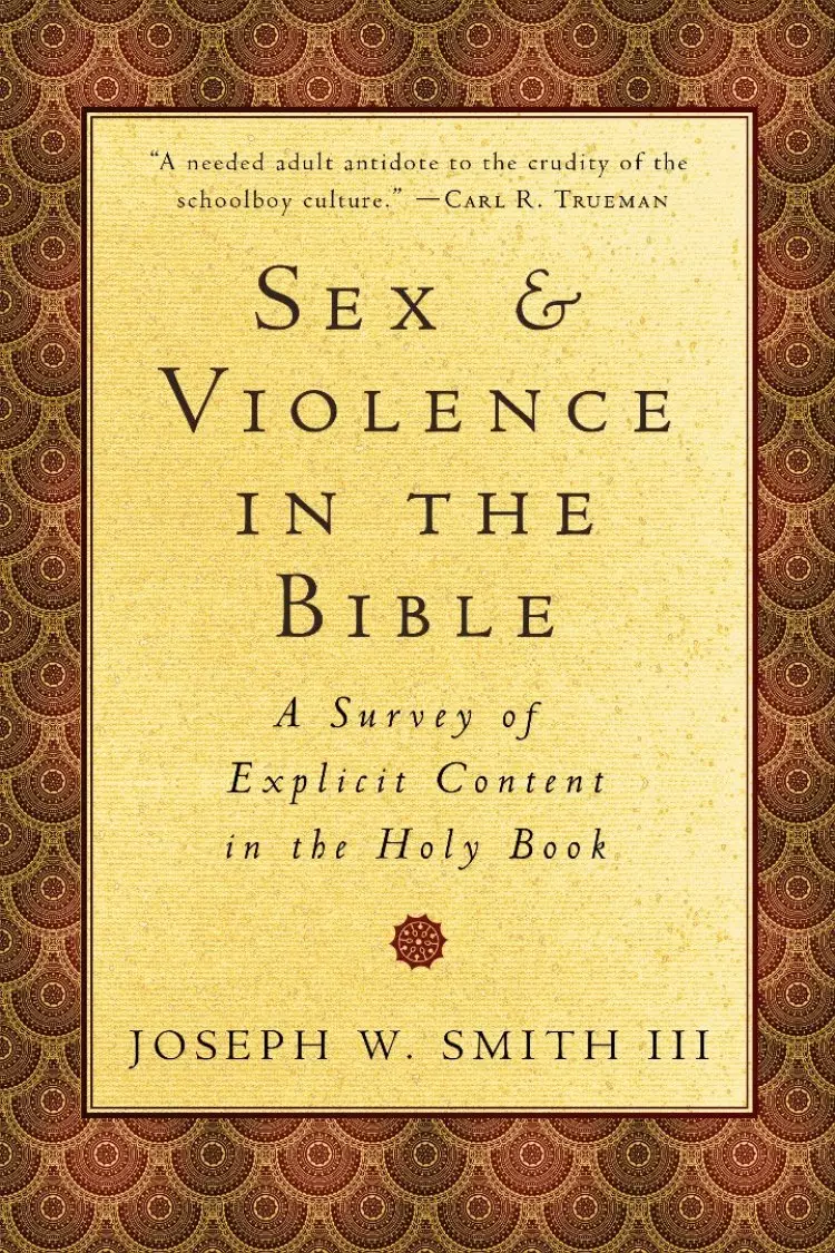 Sex and Violence in the Bible