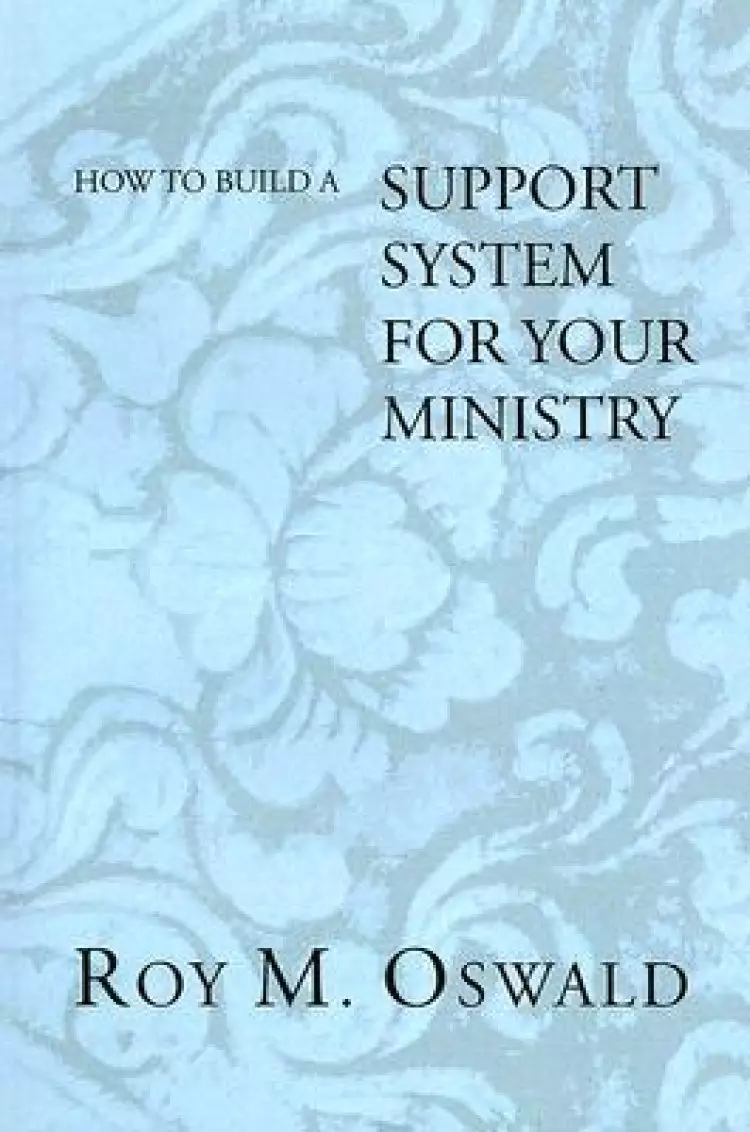 How To Build A Support System For Your Ministry