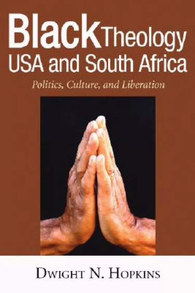 Black Theology Usa And South Africa