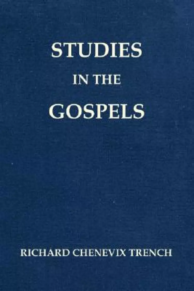 Studies in the Gospels (Revised)