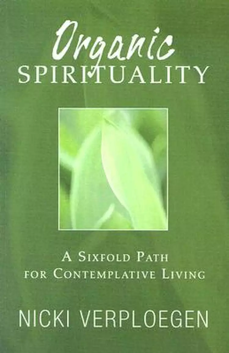 Organic Spirituality