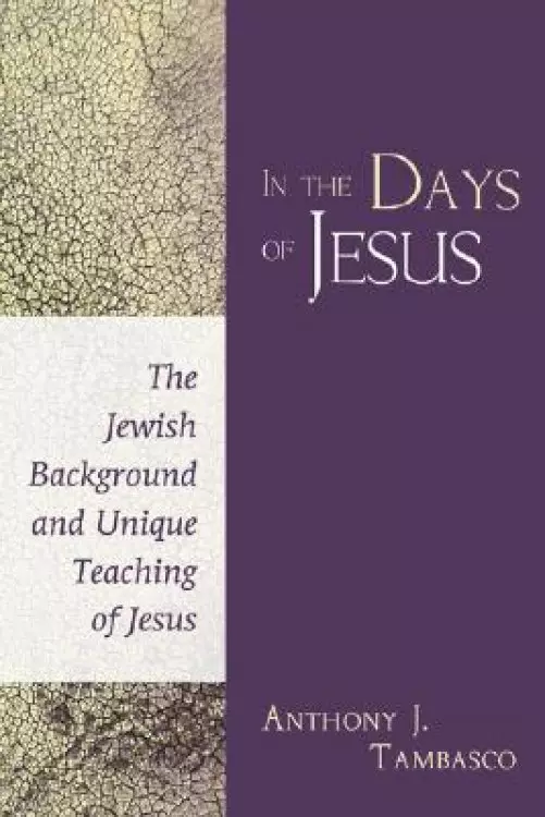 In the Days of Jesus