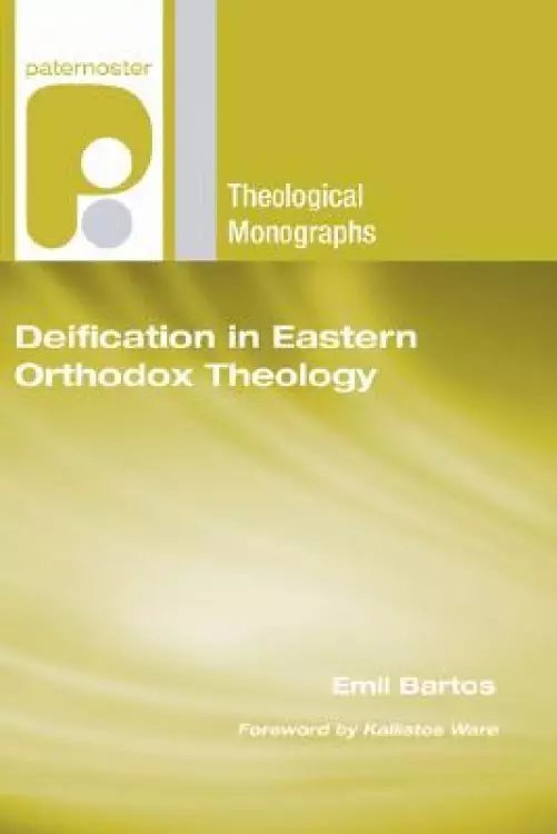 Deification in Eastern Orthodox Theology