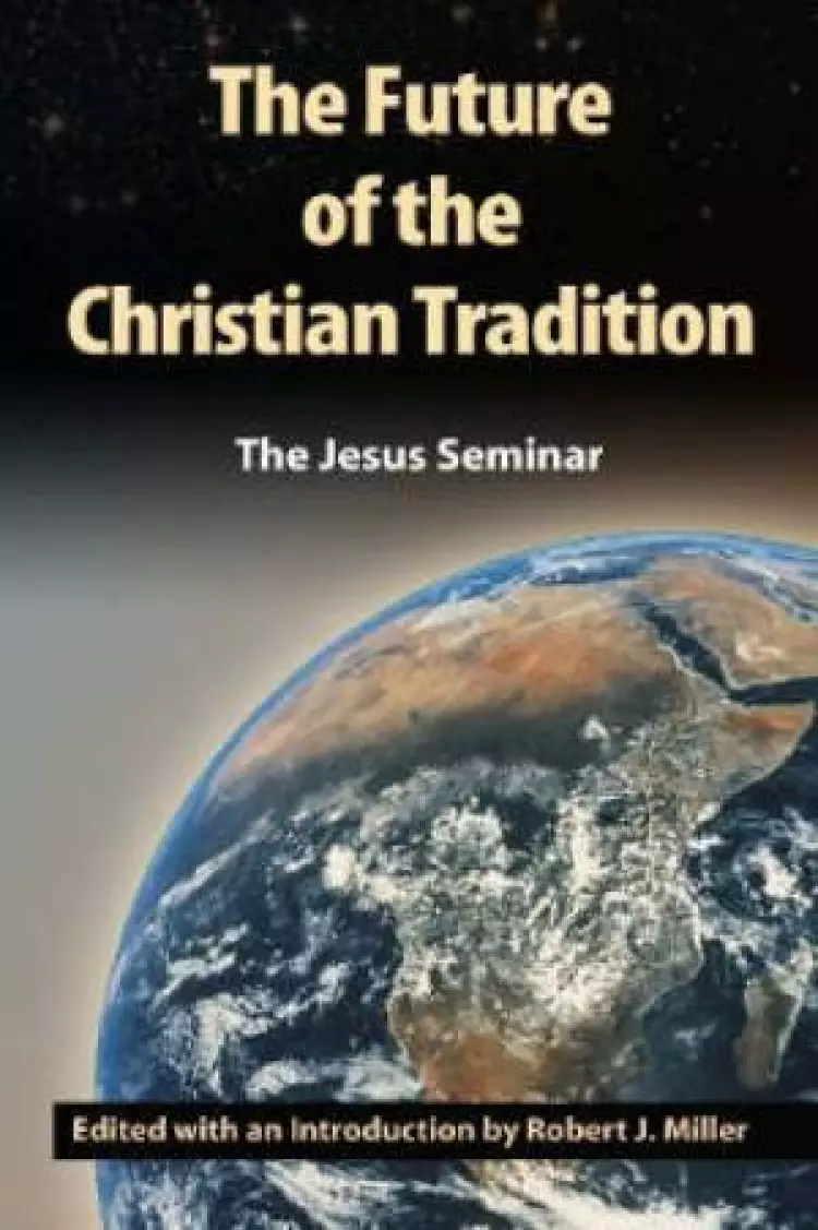 Future Of The Christian Tradition
