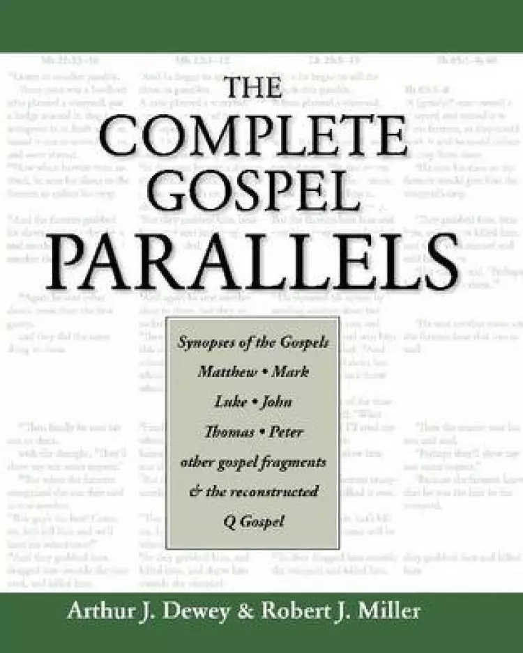 The Complete Gospel Parallels