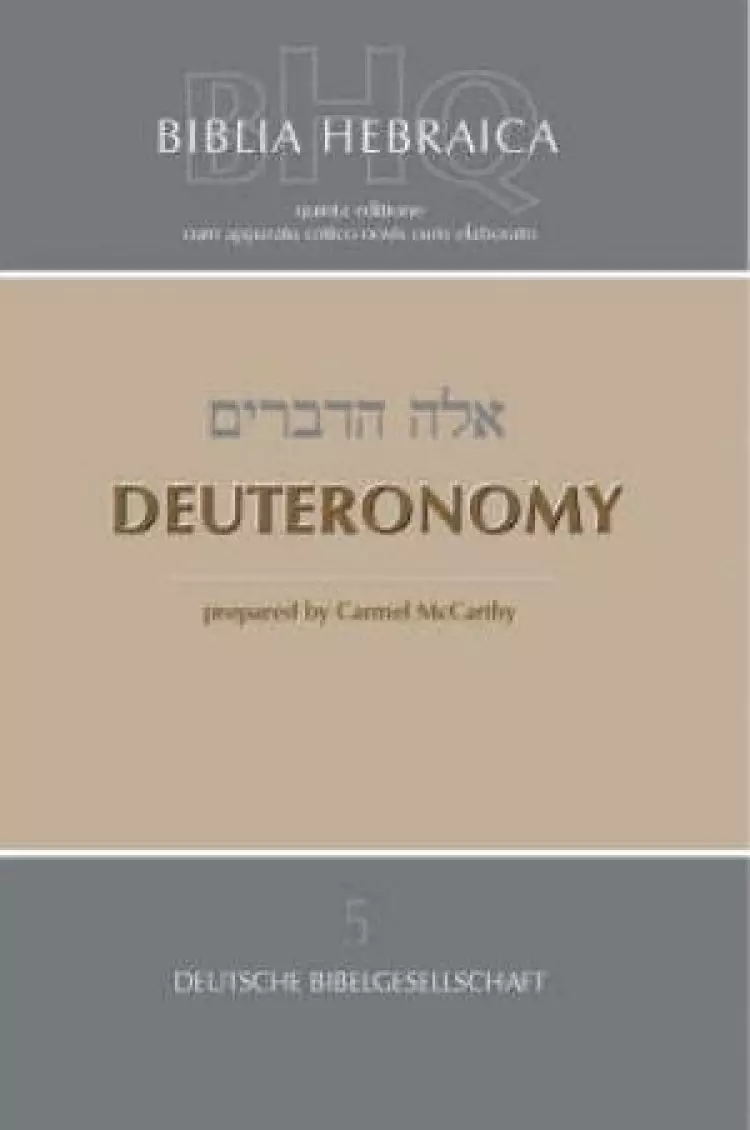Biblia Hebraica Quinta Third Fascicle, Deuteronomy