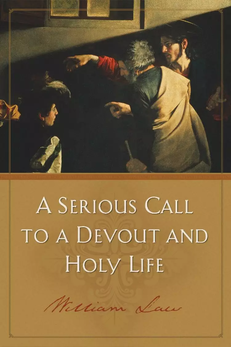A Serious Call to Devout Holy Life