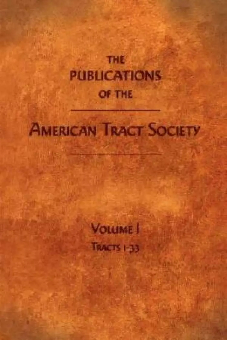 Publications Of The American Tract Society