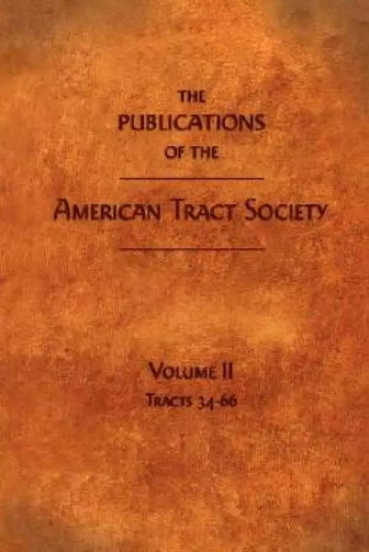 Publications Of The American Tract Society
