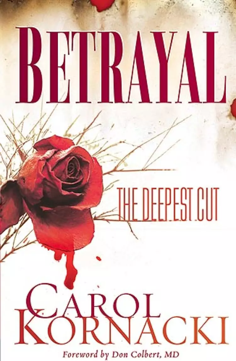 Betrayal The Deepest Cut