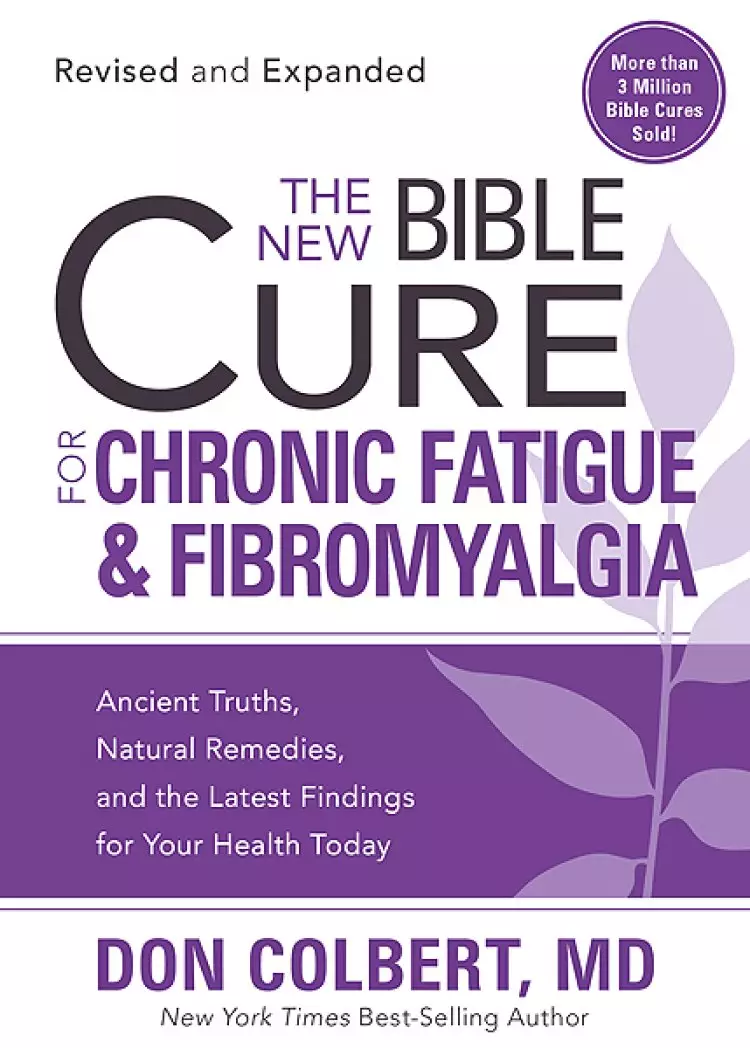New Bible Cure For Chronic Fatigue & Fib