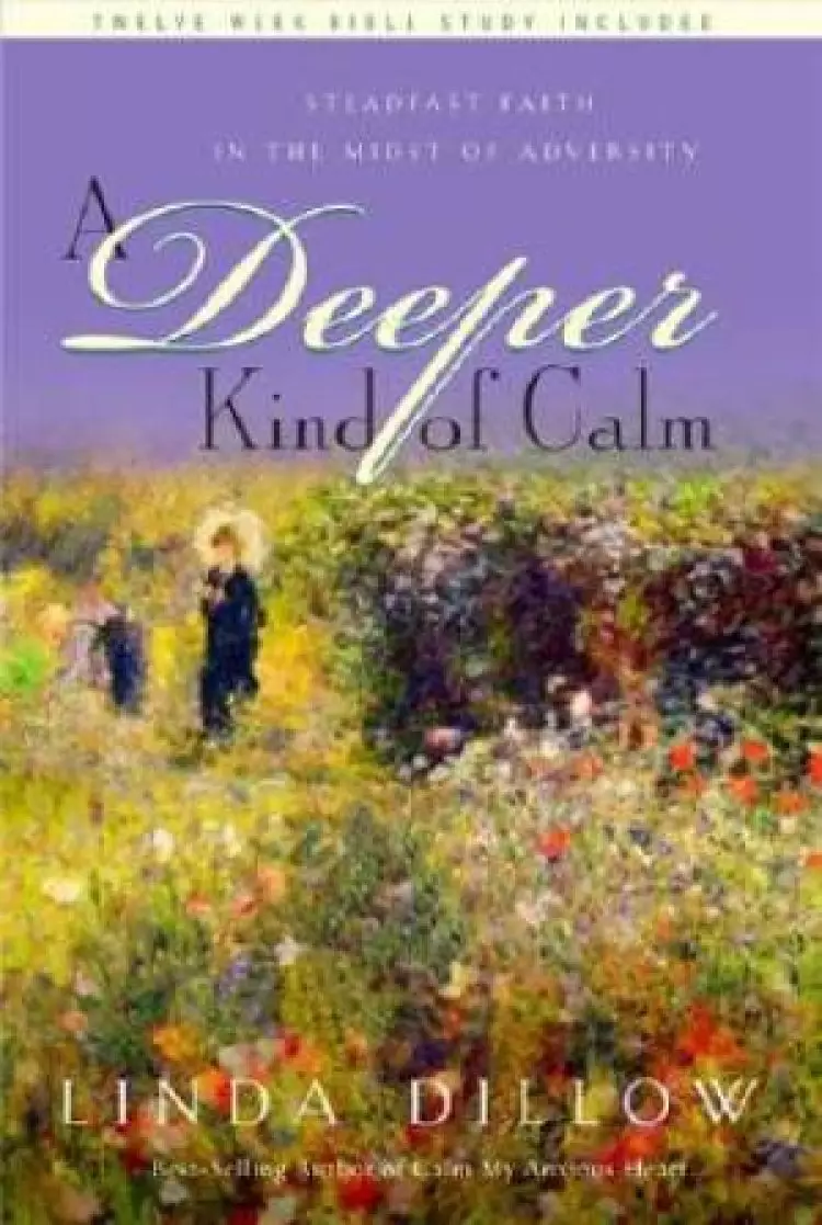 Deeper Kind Of Calm