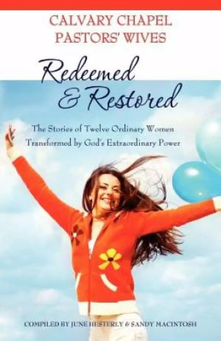 Redeemed & Restored