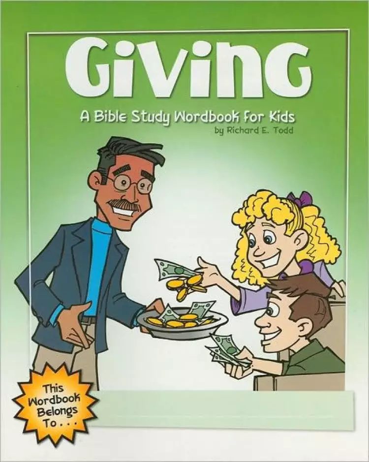 Giving : A Bible Study Wordbook For Kids