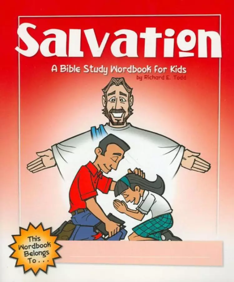Salvation : A Bible Study Wordbook For Kids