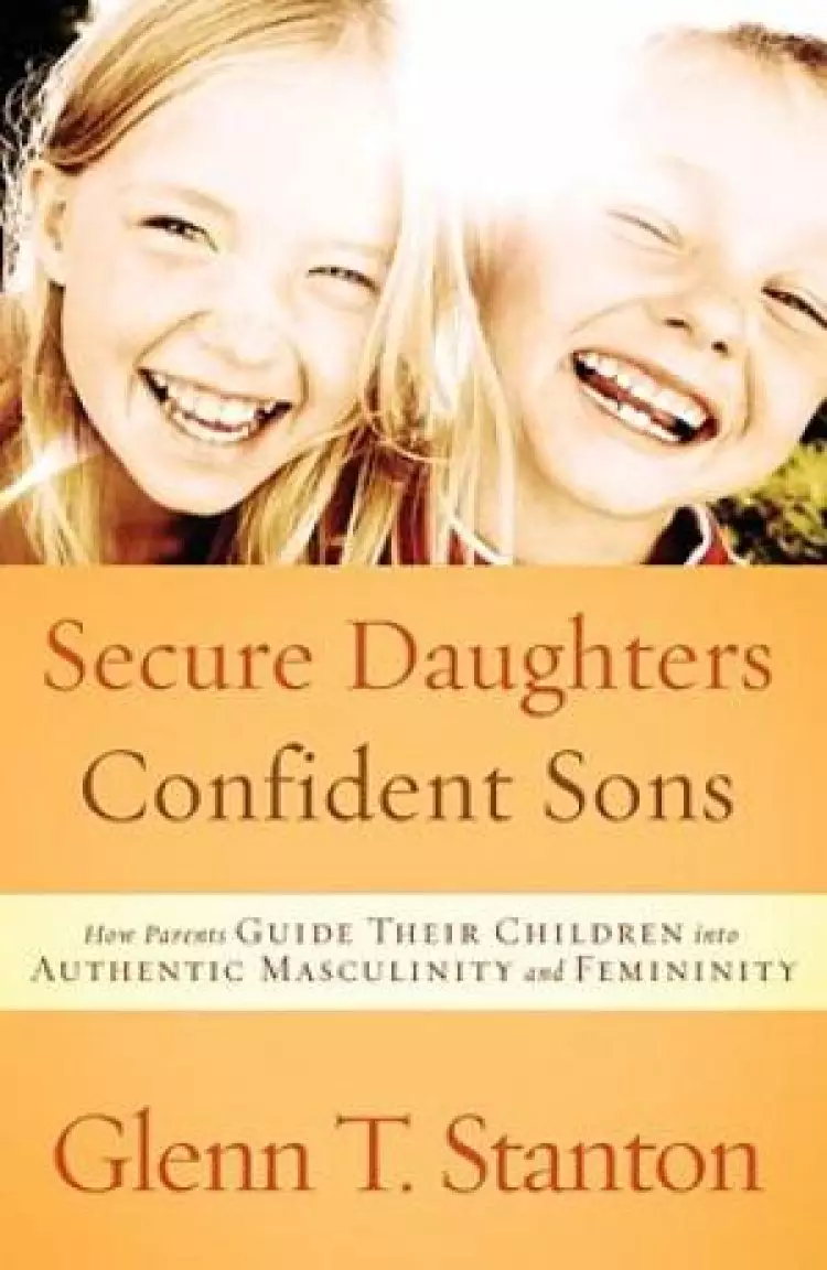 Secure Daughters Confident Sons