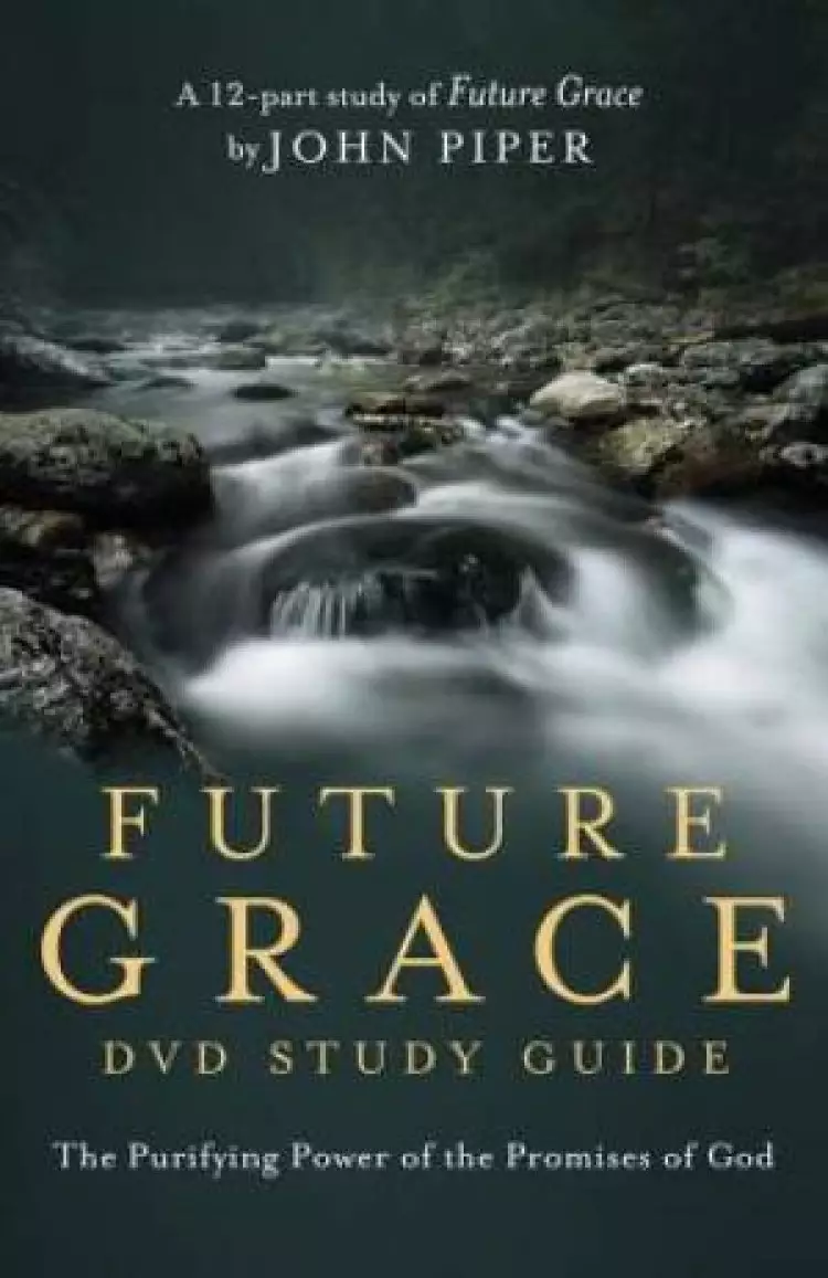 Future Grace Study Guide