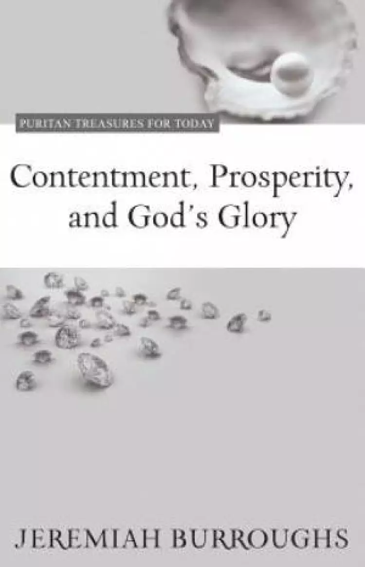 Contentment, Prosperity, And God