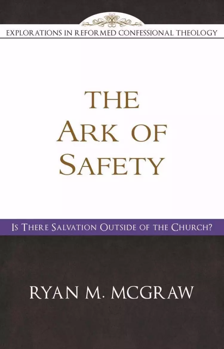 The Ark Of Safety