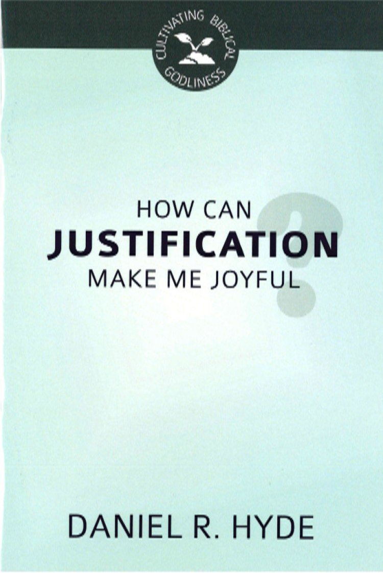 How Can Justification Make Me Joyful?
