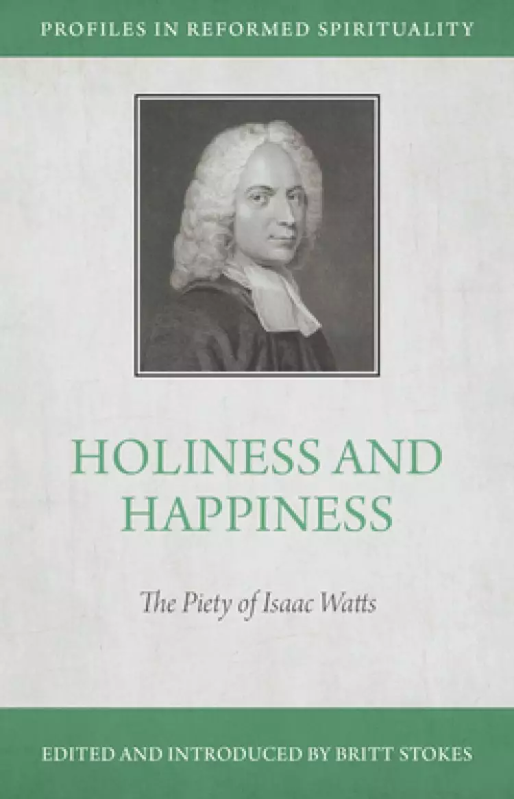 Holiness and Happiness