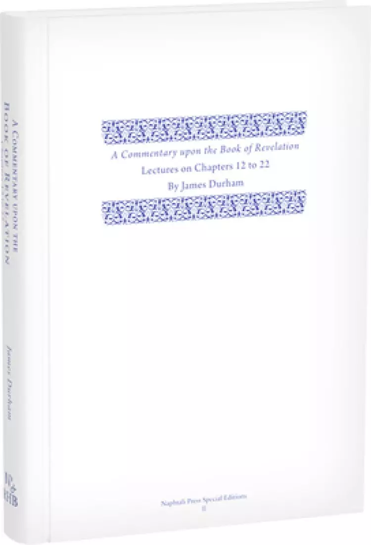 Commentary Upon the Book of Revelation Volume 3, A