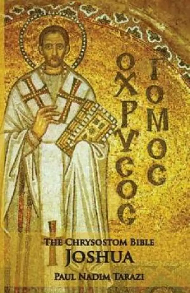 The Chrysostom Bible - Joshua