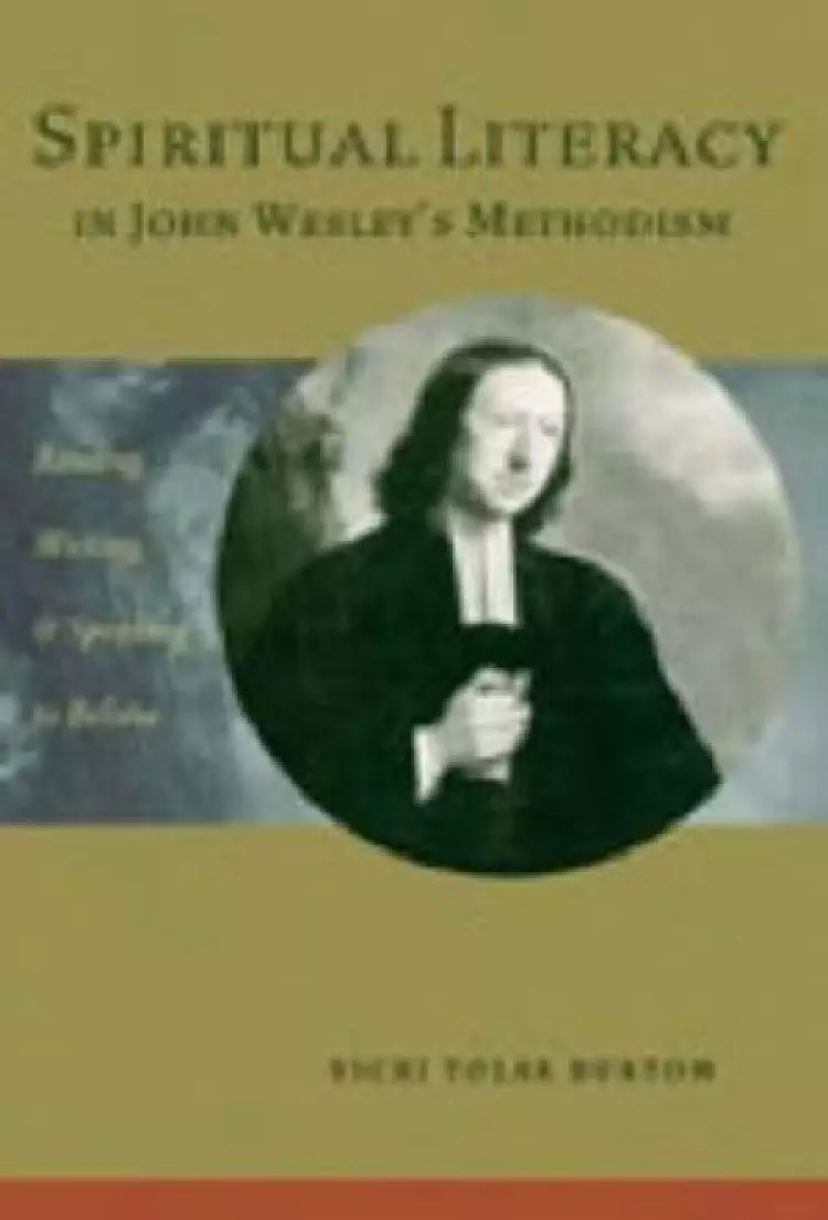 Spiritual Literacy in John Wesley's Methodism
