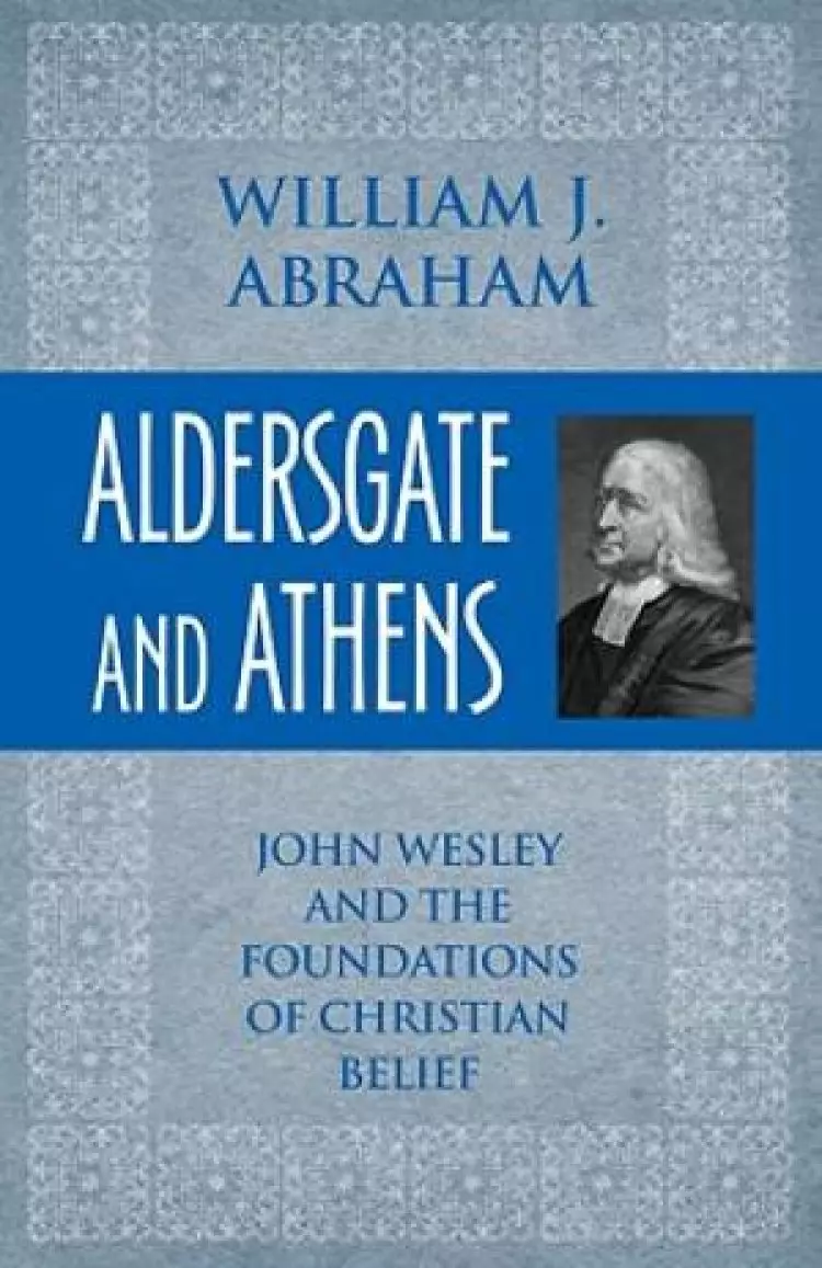 Aldersgate and Athens