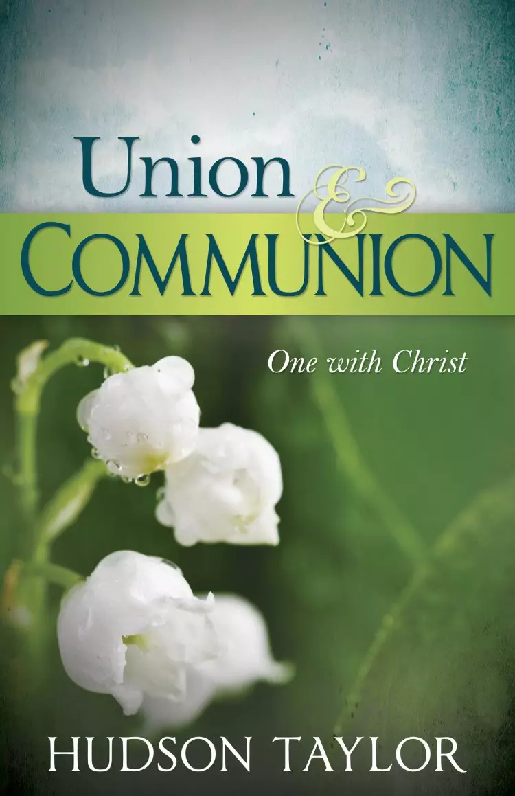 Union & Communion Paperback Book