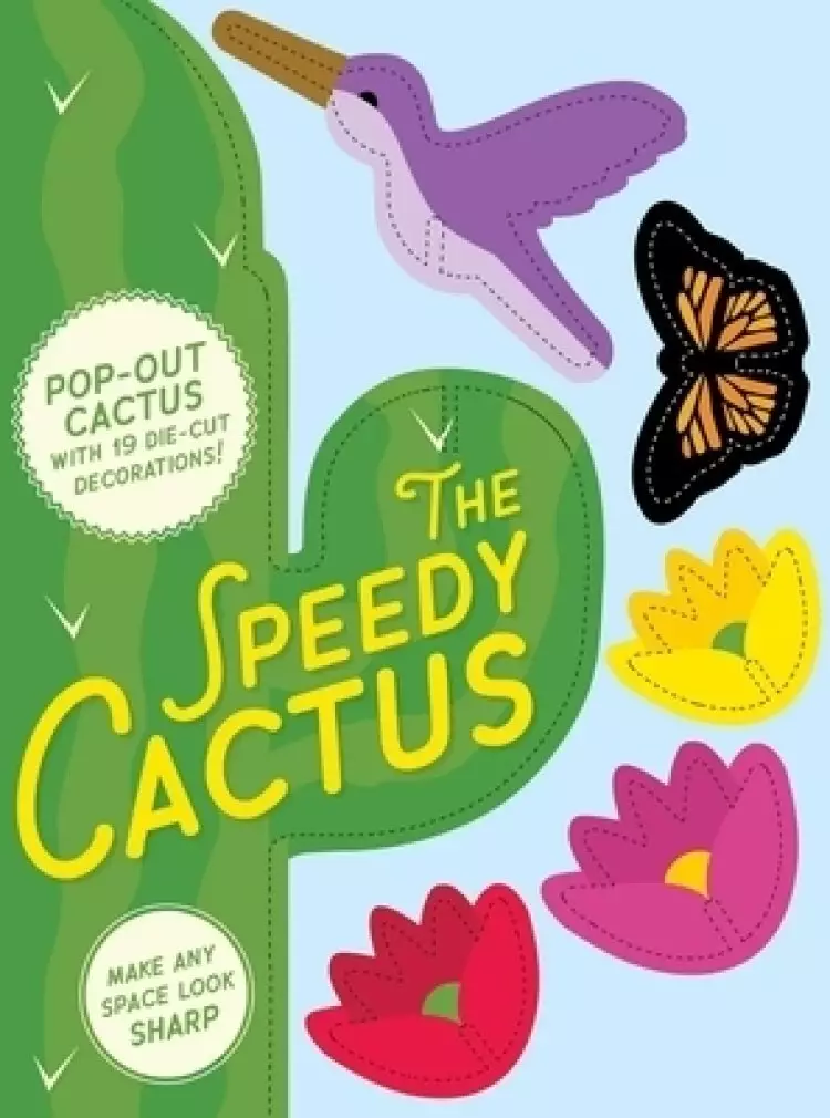 Speedy Cactus