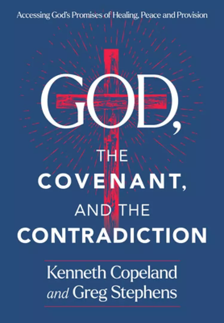 The Covenant and the Contradiction