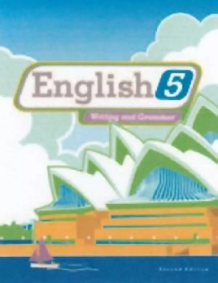 English 5 Student Worktext 2nd Edition