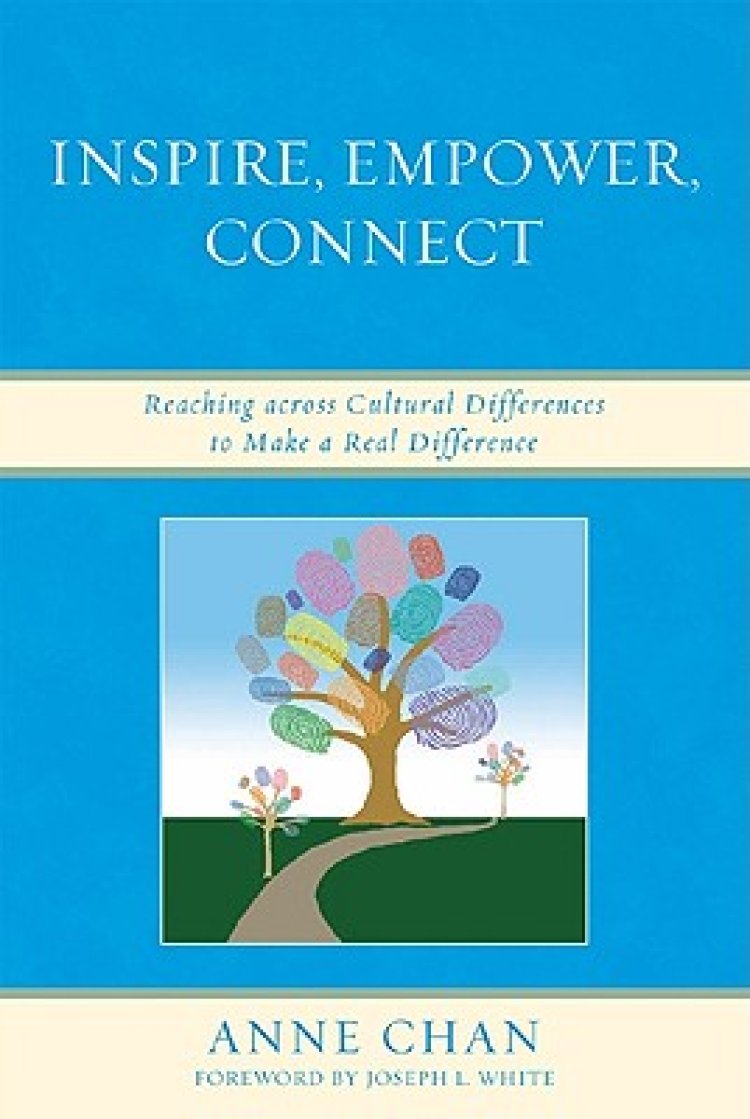 Inspire, Empower, Connect: Reaching across Cultural Differences to Make a Real Difference