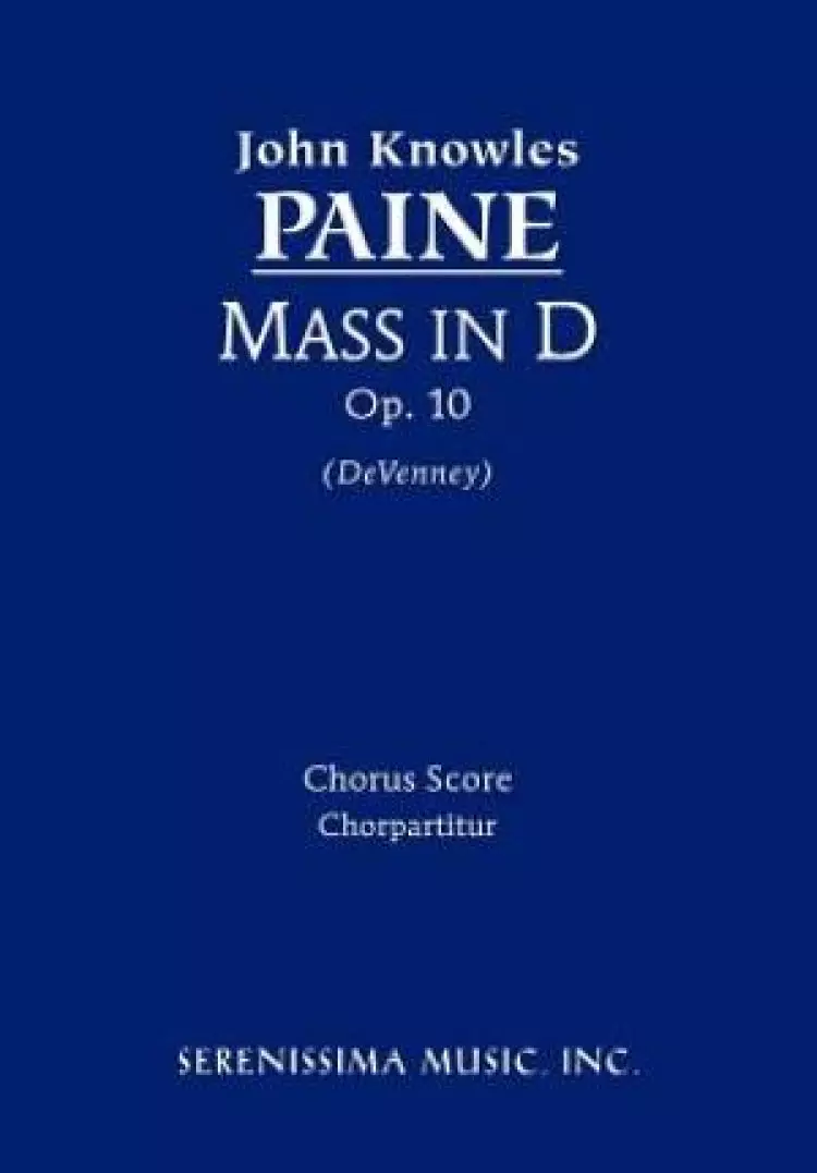 Mass in D, Op. 10 - Chorus Score