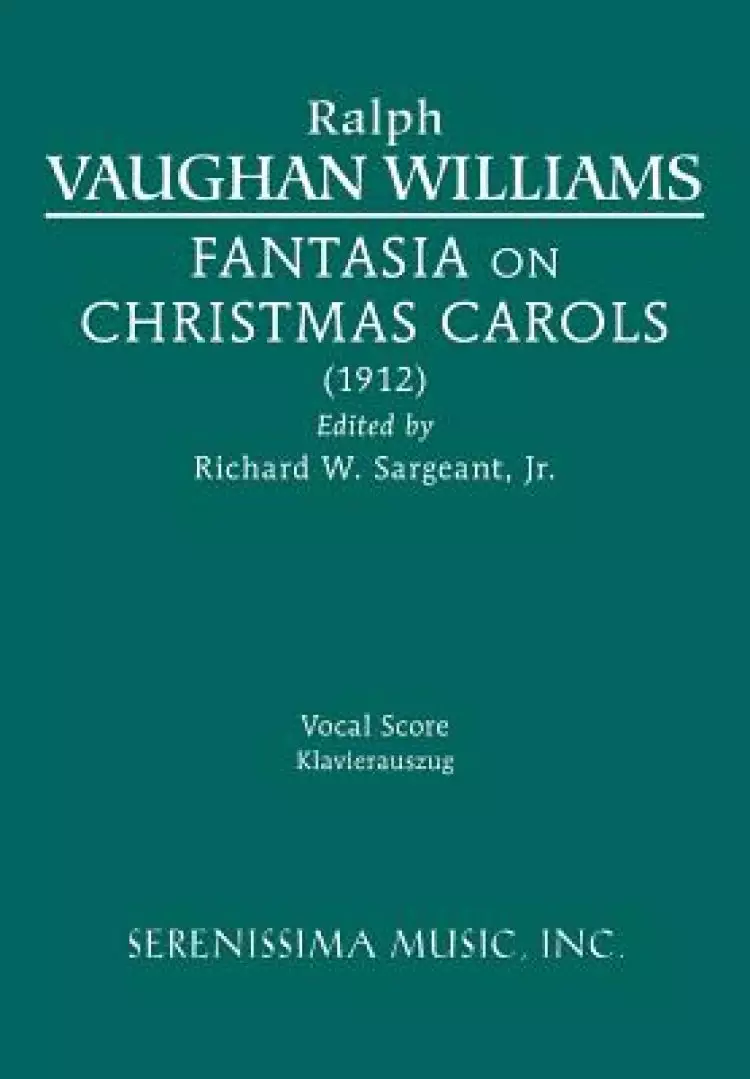 Fantasia on Christmas Carols: Vocal score