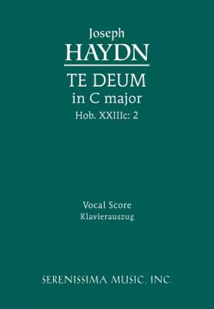 Te Deum in C Major, Hob. XXIIIC
