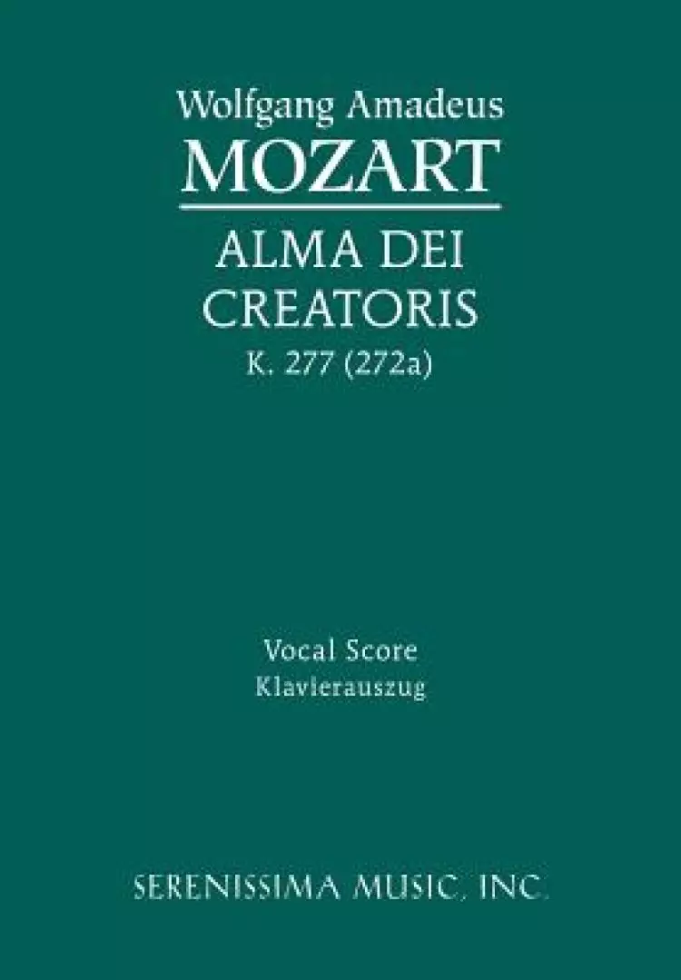 Alma Dei Creatoris, K. 277 (272a) - Vocal Score
