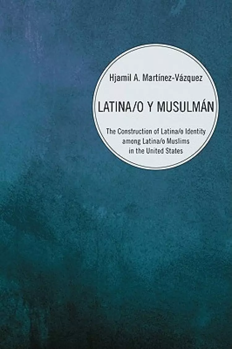 Latina/O Y Musulm