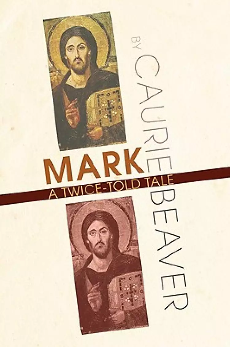 Mark: A Twice-Told Tale