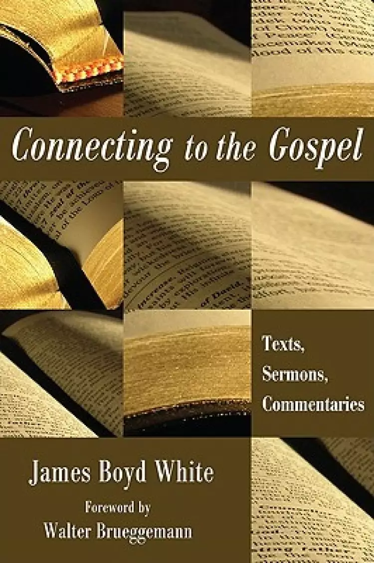 Connecting to the Gospel