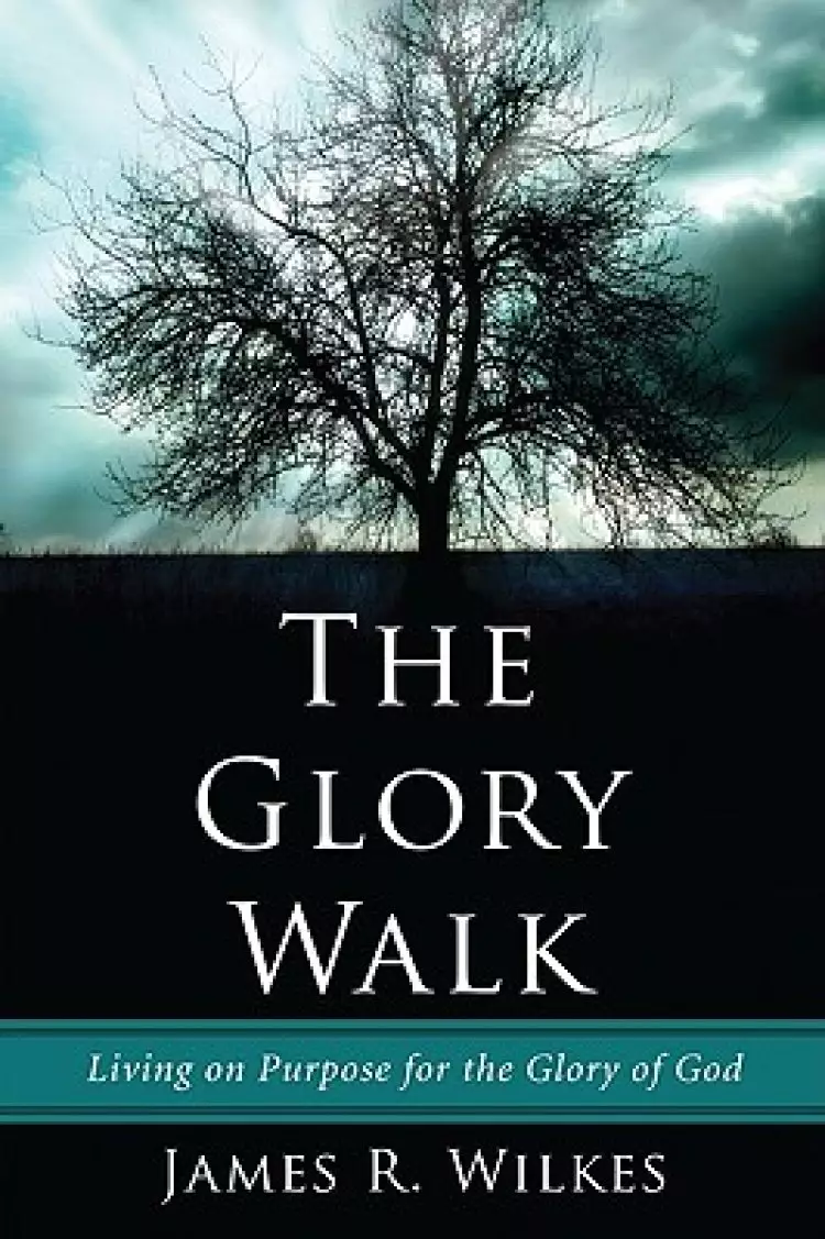 The Glory Walk