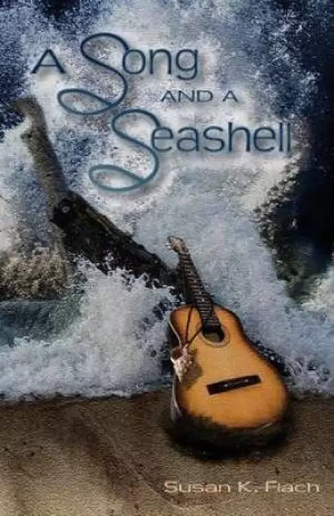 A Song and a Seashell