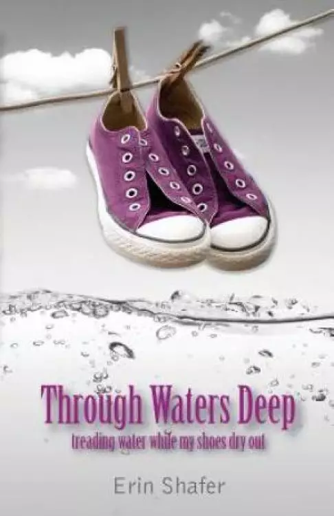 Through Waters Deep
