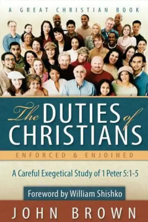 The Duties of Christians