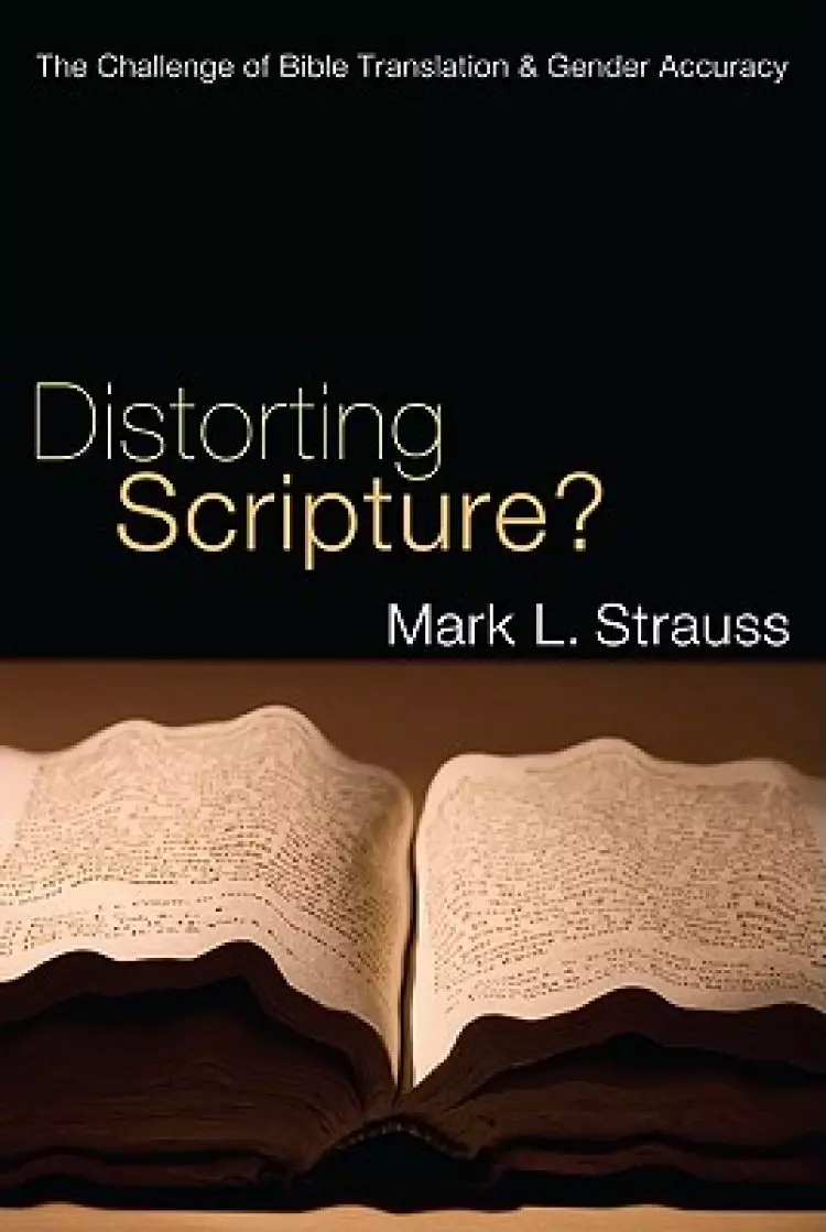 Distorting Scripture?