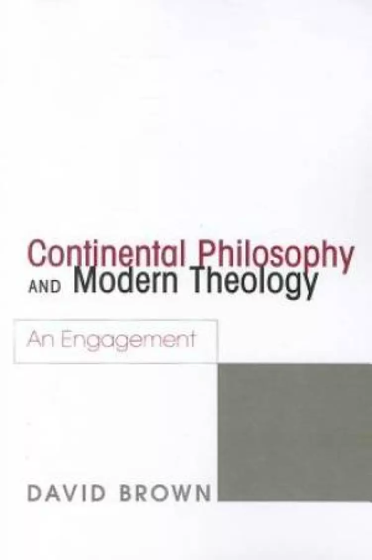 Continental Philosophy and Modern Theology