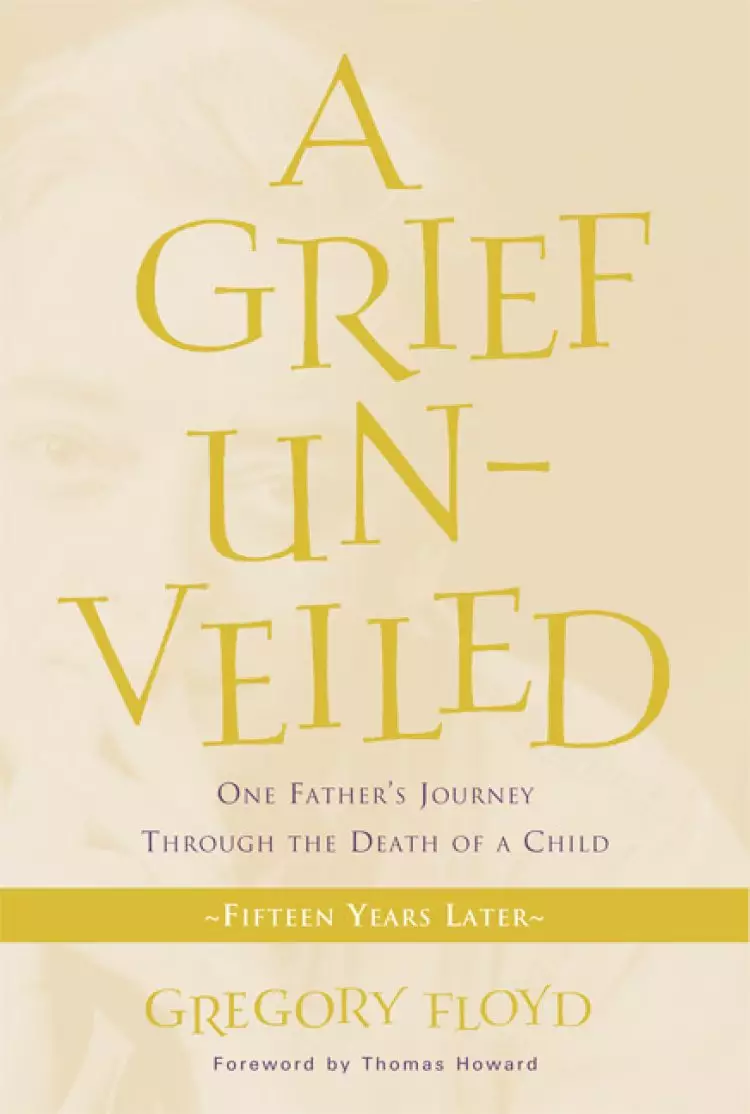 Grief Unveiled