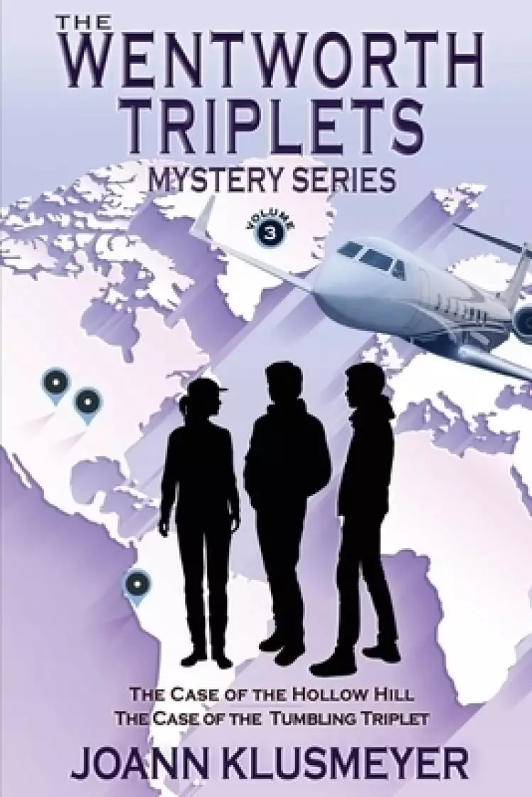 The Case of the Hollow Hill and The Case of the Tumbling Triplet: A Mystery Series Anthology